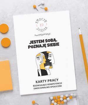 Karty Pracy – rozwijające kompetencje emocjonalno-społeczne dla młodzieży „Jestem sobą, poznaję siebie”