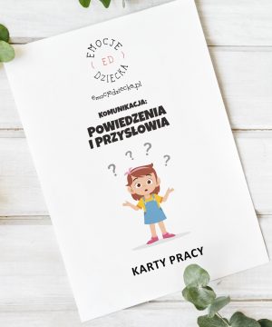 Karty Pracy „Komunikacja: Powiedzenia i przysłowia”