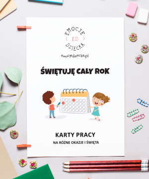 Karty pracy – na różne okazje i święta „Świętuję cały rok”